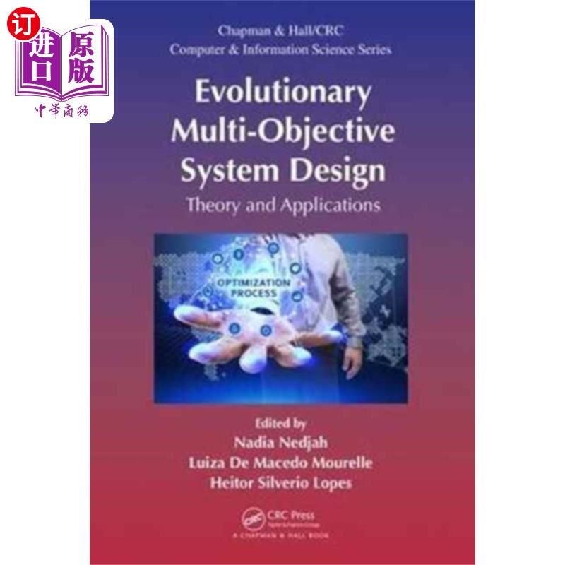 海外直订Evolutionary Multi-Objective System Design 进化多目标系统设计