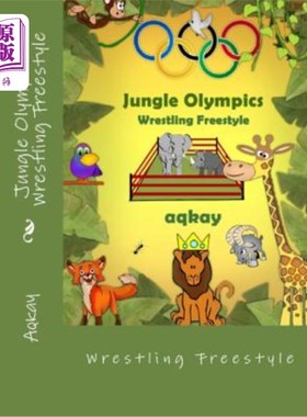 海外直订Jungle Olympics-Wrestling Free Style 丛林奥运-摔跤自由式