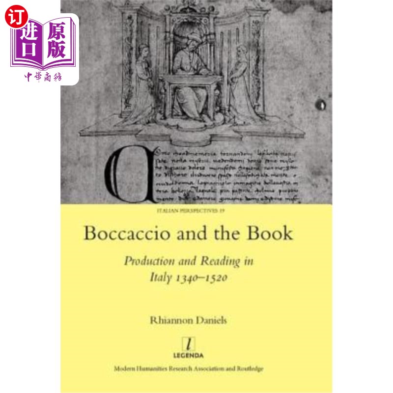 海外直订Boccaccio and the Book: Production and Reading in Italy 1340-1520薄伽丘与书:1340-1520年意大利的生产与阅读