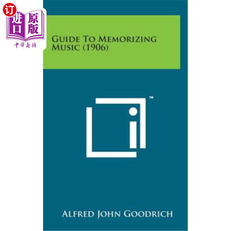海外直订Guide to Memorizing Music (1906) 音乐记忆指南（1906）