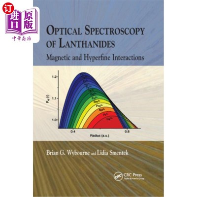 海外直订Optical Spectroscopy of Lanthanides: Magnetic and Hyperfine Interactions 镧系元素的光谱学:磁性和超精细相互