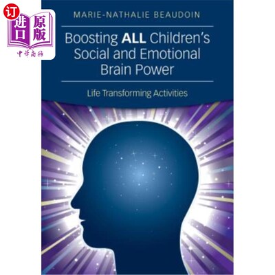 海外直订Boosting All Children′s Social and Emotional Brain Power: Life Transformin 提高所有儿童的社会和情感脑