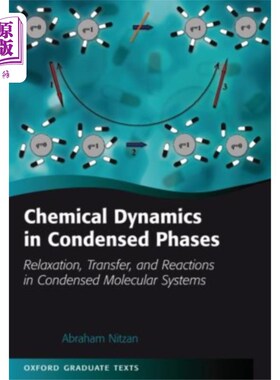 海外直订Chemical Dynamics in Condensed Phases 凝聚相化学动力学