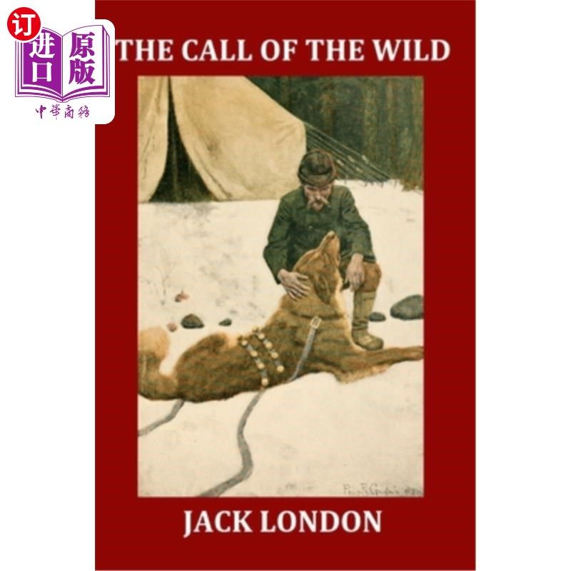 【中商海外直订】the call of the wild (illustrated): complete and