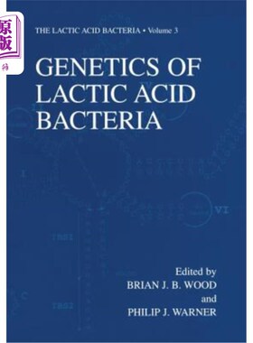 海外直订Genetics of Lactic Acid Bacteria 乳酸菌的遗传学