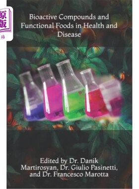 海外直订医药图书Bioactive Compounds and Functional Foods in Health and Disease 健康和疾病中的生物活性化合物和功能性