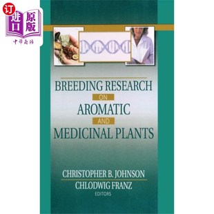 Aromatic and Medicinal 海外直订医药图书Breeding 芳香药用植物育种研究 Plan... Research