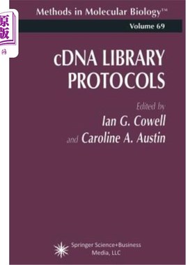 海外直订Cdna Library Protocols Cdna文库协议