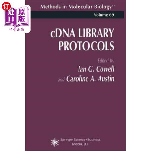 海外直订Cdna Library Protocols Cdna文库协议