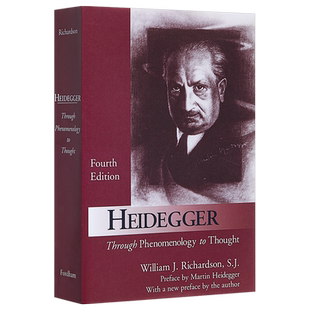 【中商原版】海德格尔:从现象学到思想 英文原版 Heidegger:Through Phenomenology to Thought / William J. Richardson