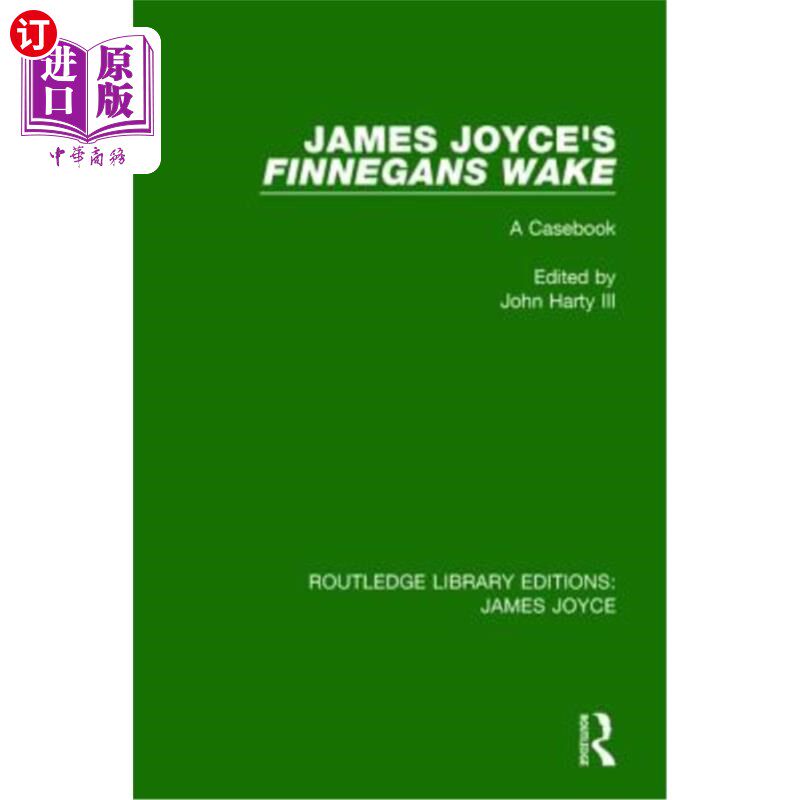 海外直订James Joyce's Finnegans Wake: A Casebook 詹姆斯·乔伊斯的《芬尼根觉醒：案例集》