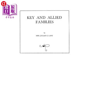 海外直订Key and Allied Families 主要家庭和盟国家庭