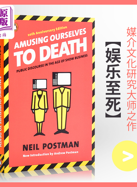 【中商原版】娱乐至死 英文原版 Amusing Ourselves to Death Neil Postman 尼尔·波兹曼 经典畅销作品