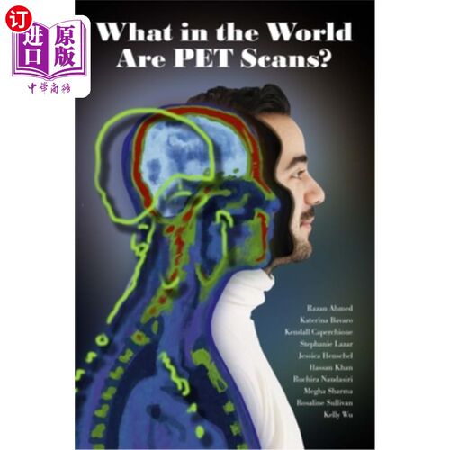 海外直订What in the World are PET Scans? PET扫描到底是什么?