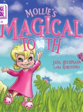 海外直订Mollie's Magical Tooth 莫莉的神奇的牙齿