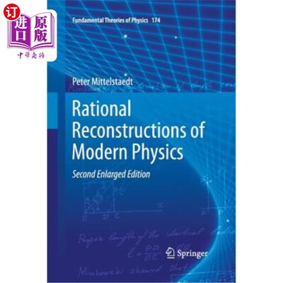 海外直订Rational Reconstructions of Modern Physics 现代物理学的理性重构