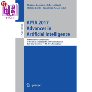 海外直订AI*IA 2017 Advances in Artificial Intelligence AI*IA 2017人工智能进展