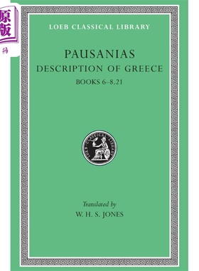 预售 希腊道里志 卷3 希腊语-英文双语版 Description of Greece Volume III Pausanias 保萨尼亚斯【中商原版】