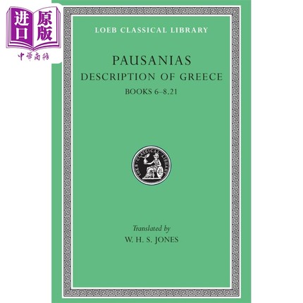 预售 希腊道里志 卷3 希腊语-英文双语版 Description of Greece Volume III Pausanias 保萨尼亚斯【中商原版】
