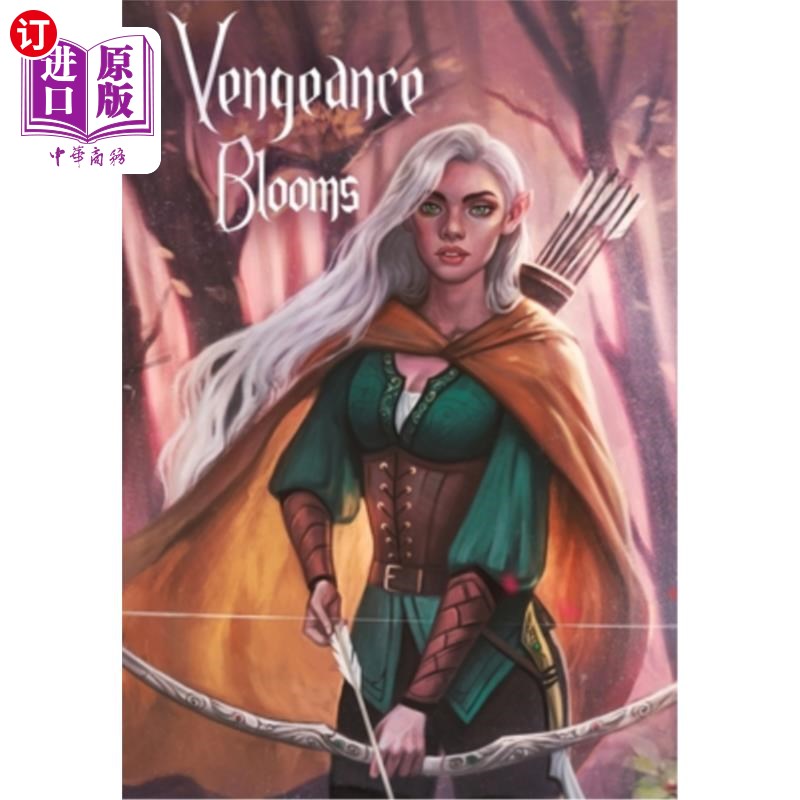 海外直订Vengeance Blooms: Guardians of the Grove Trilogy 复仇之花:格罗夫守护者三部曲