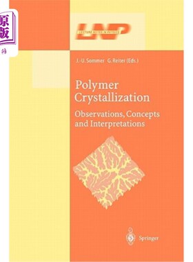 海外直订Polymer Crystallization: Obervations, Concepts and Interpretations 聚合物结晶:观测、概念和解释
