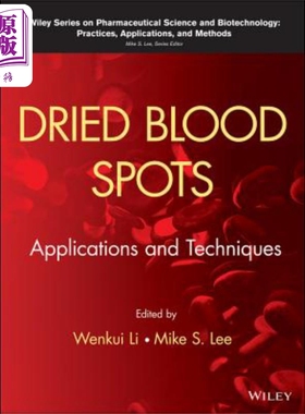 现货 干血滴 应用与技术 Applications And TechniquesDried Blood Spots 英文原版 Wenkui Li 中商原版