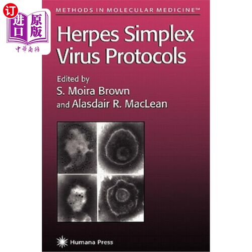 海外直订医药图书Herpes Simplex Virus Protocols 单纯疱疹病毒方案