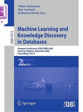 海外直订Machine Learning and Knowledge Discovery in Databases 机器学习和数据库中的知识发现