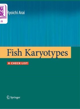 海外直订Fish Karyotypes: A Check List 鱼类核型：检查表