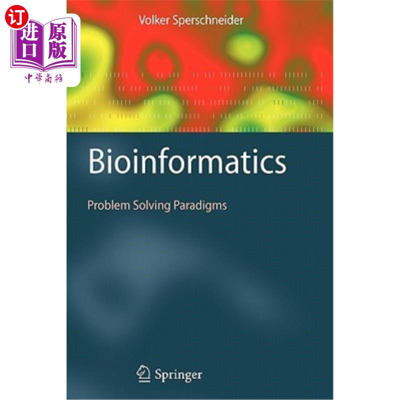 海外直订Bioinformatics: Problem Solving Paradigms 生物信息学：问题解决范式
