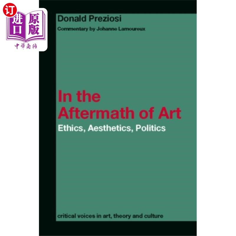 海外直订In the Aftermath of Art 艺术的余波