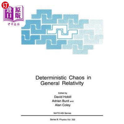 海外直订Deterministic Chaos in General Relativity 广义相对论中的确定性混沌