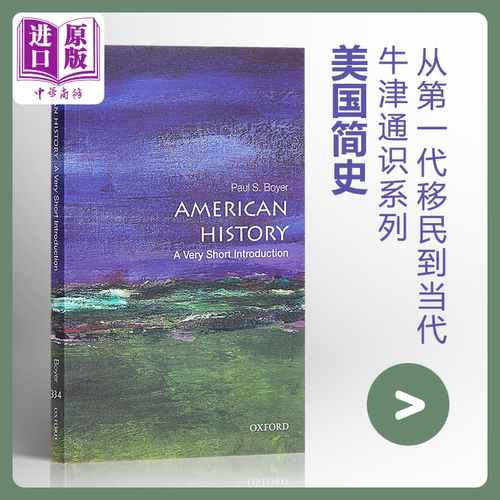 American History: A Very Short Introduction 英文原版 牛津通识系列：美国历史 Paul S. Boyer【中商原版】