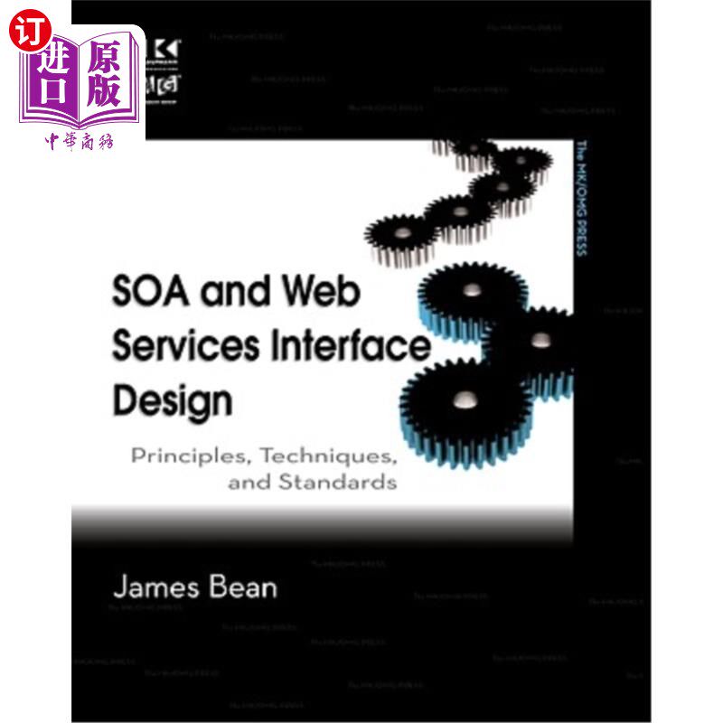 海外直订SOA and Web Services Interface Design: Principles, Techniques, and Standards SOA和Web服务接口设计：原则、技