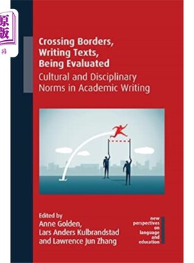 海外直订Crossing Borders, Writing Texts, Being Evaluated 跨越国界，写文章，被评估