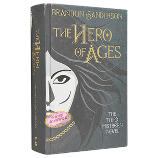 迷雾之子三部曲 一纪元 3 永世英雄 收藏版 英文原 The Hero of Ages Collector s Edition Brandon Sanderson【中商原版】