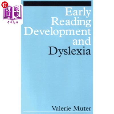海外直订Early Reading Development and Dyslexia 早期阅读发展与阅读障碍