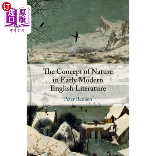 海外直订Concept of Nature in Early Modern English Litera... 早期现代英国文学中的自然概念