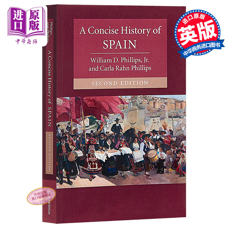 【中商原版】西班牙简史（剑桥国别简史丛书） 英文原版 A Concise History of Spain