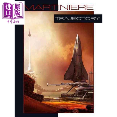 预售 轨迹  第五元素 三体概念设计师 史蒂芬 马蒂尼尔作品集 英文原版 Trajectory Stephan Martiniere【中商原版】
