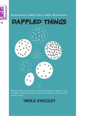海外直订Dappled Things 斑驳的事情