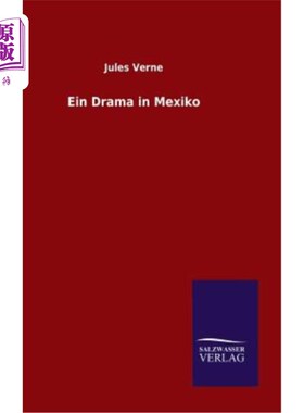 海外直订德语 Ein Drama in Mexiko 墨西哥的Ein戏剧