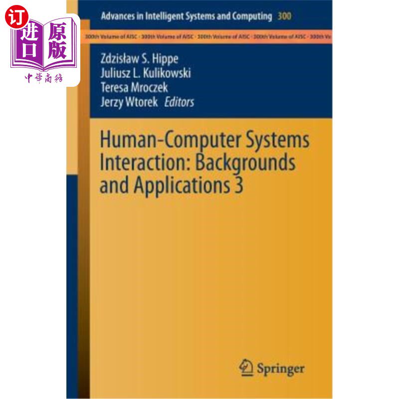 海外直订Human-Computer Systems Interaction: Backgrounds and Applications 3 人机交互：背景与应用3