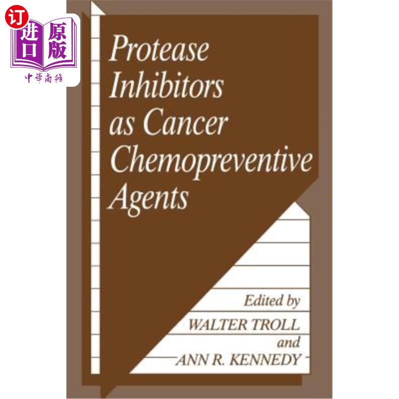 海外直订Protease Inhibitors as Cancer Chemopreventive Agents 蛋白酶抑制剂作为癌症化学预防剂
