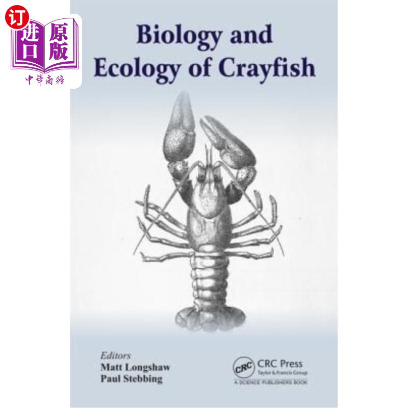 海外直订Biology and Ecology of Crayfish 小龙虾的生物学和生态学