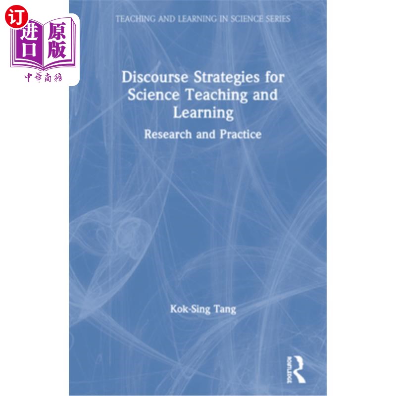 海外直订Discourse Strategies for Science Teaching and Learning: Research and Practice 科学教学中的语篇策略:研究与实