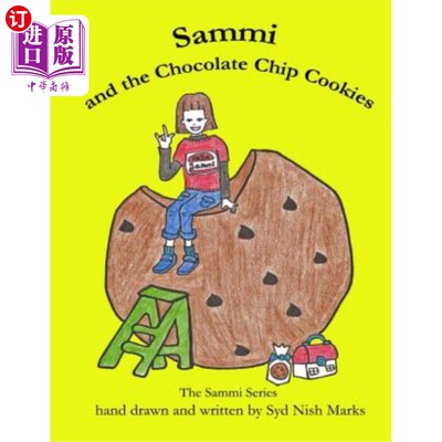 海外直订Sammi and the Chocolate Chip Cookies 萨米和巧克力脆饼