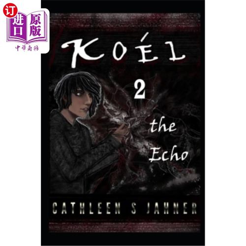 海外直订Koél 2: The Echo Koél 2:回声
