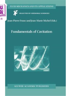 海外直订Fundamentals of Cavitation 空化基础