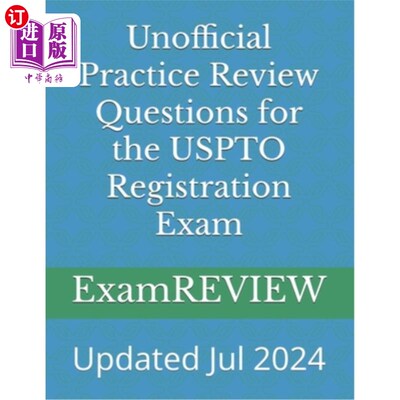 海外直订Unofficial Practice Review Questions for the USPTO Registration Exam USPTO注册考试的非正式实践复习问题